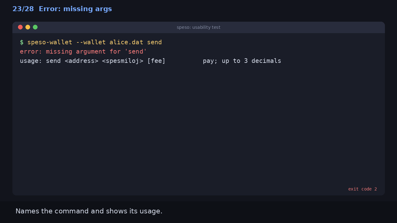Error: missing args: Names the command and shows its usage.